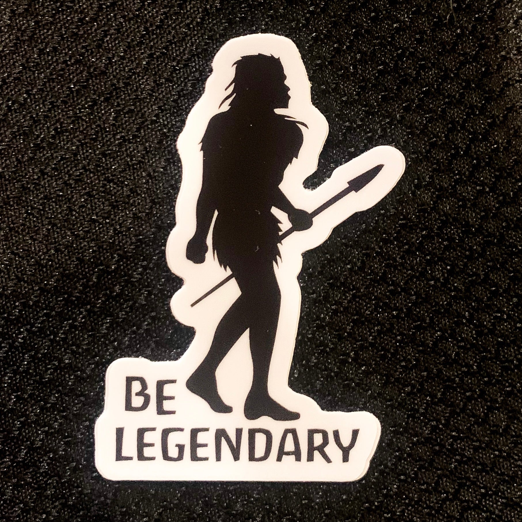 Be Legendary Cut Out Sticker – The Original Neanderthal